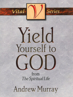 cover image of Yield Yourself to God